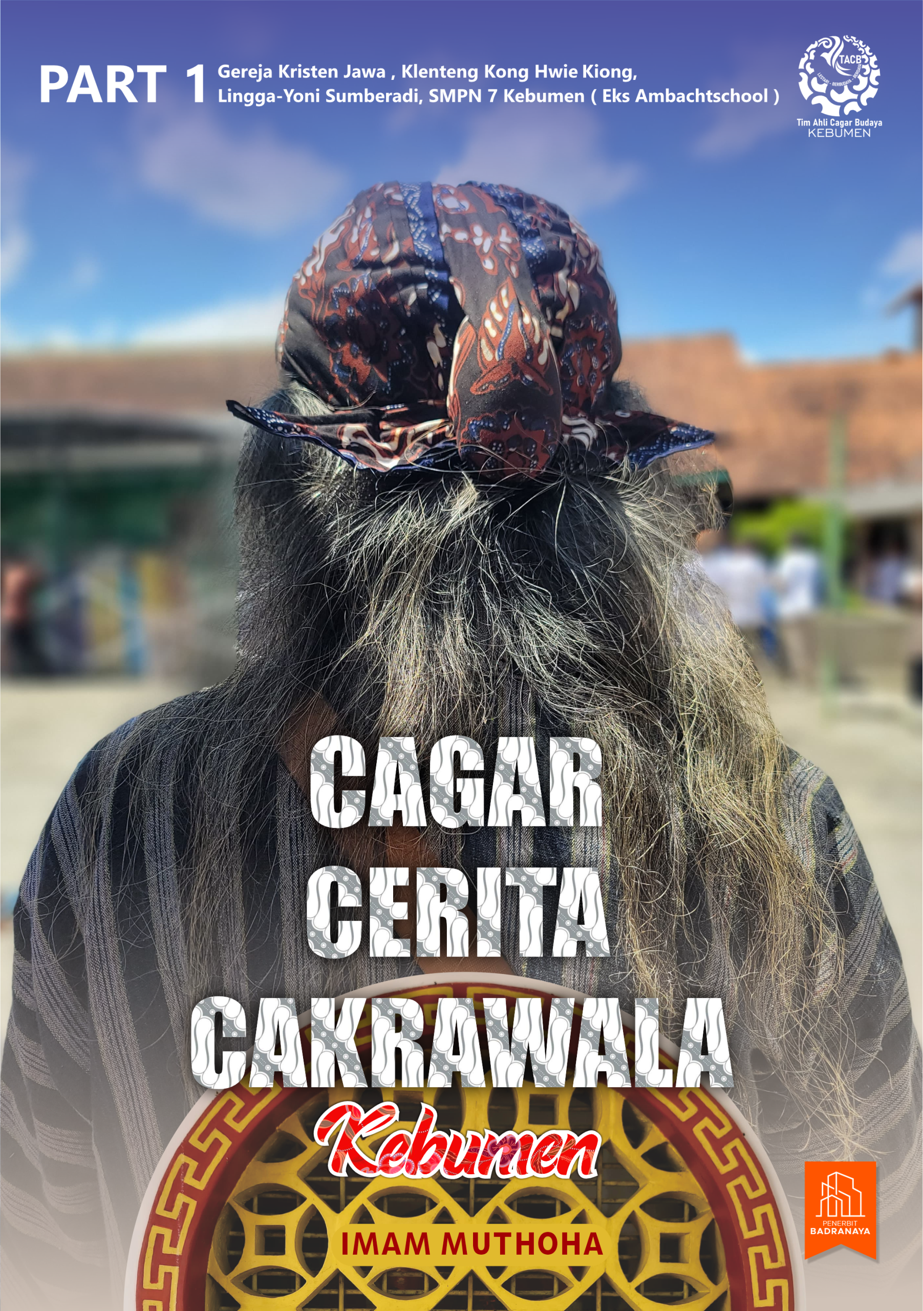 CAGAR, CERITA, & CAKRAWALA KEBUMEN